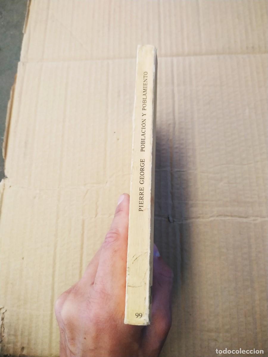 Libros de segunda mano: Poblaci&oacute;n y poblamiento - Pierre George - Foto 3