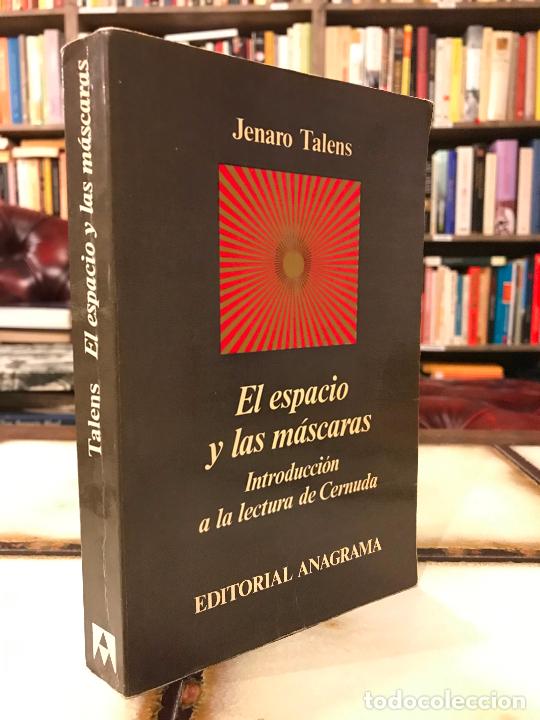 Libros de segunda mano: El espacio y las m&aacute;scaras. Introducci&oacute;n a la lectura de Cernuda. Jenaro Talens. - Foto 1