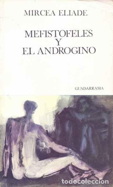 Libros de segunda mano: Mefist&oacute;feles y el andr&oacute;gino - Mircea Eliade - Foto 1