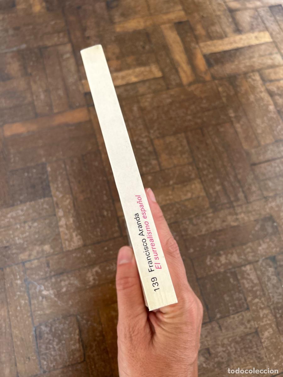 Libros de segunda mano: El surrealismo espa&ntilde;ol - Francisco Aranda - Foto 3
