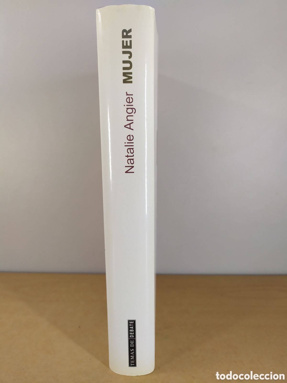 Libros de segunda mano: MUJER UNA GEOGRAF&Iacute;A INTIMA / NATALIE ANGIER / 2000. DEBATE - Foto 4