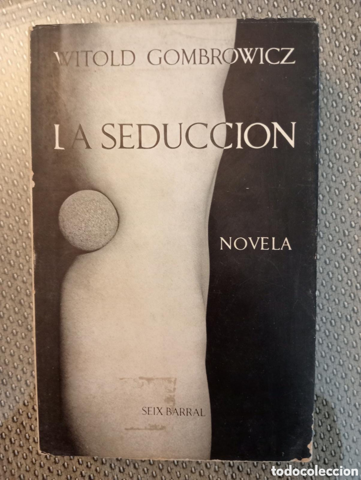 Libros de segunda mano: La seducci&oacute;n / Witold Grombrowicz - Foto 1