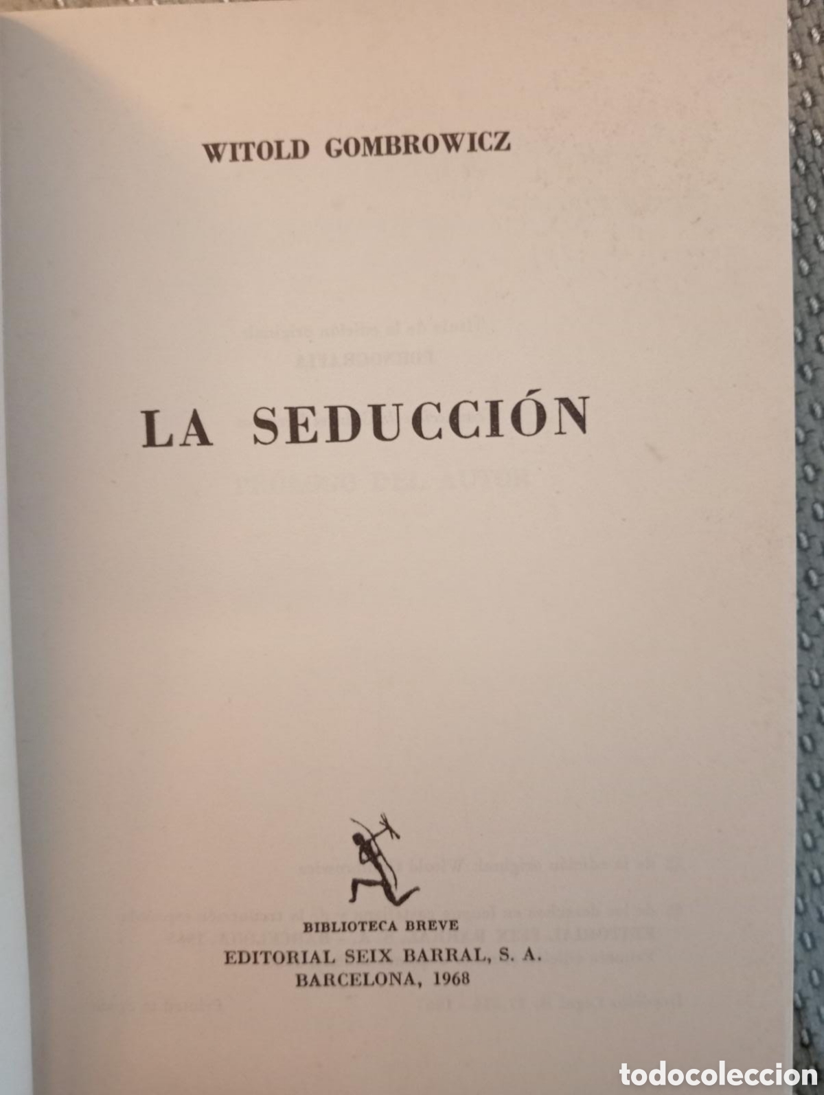 Libros de segunda mano: La seducci&oacute;n / Witold Grombrowicz - Foto 3
