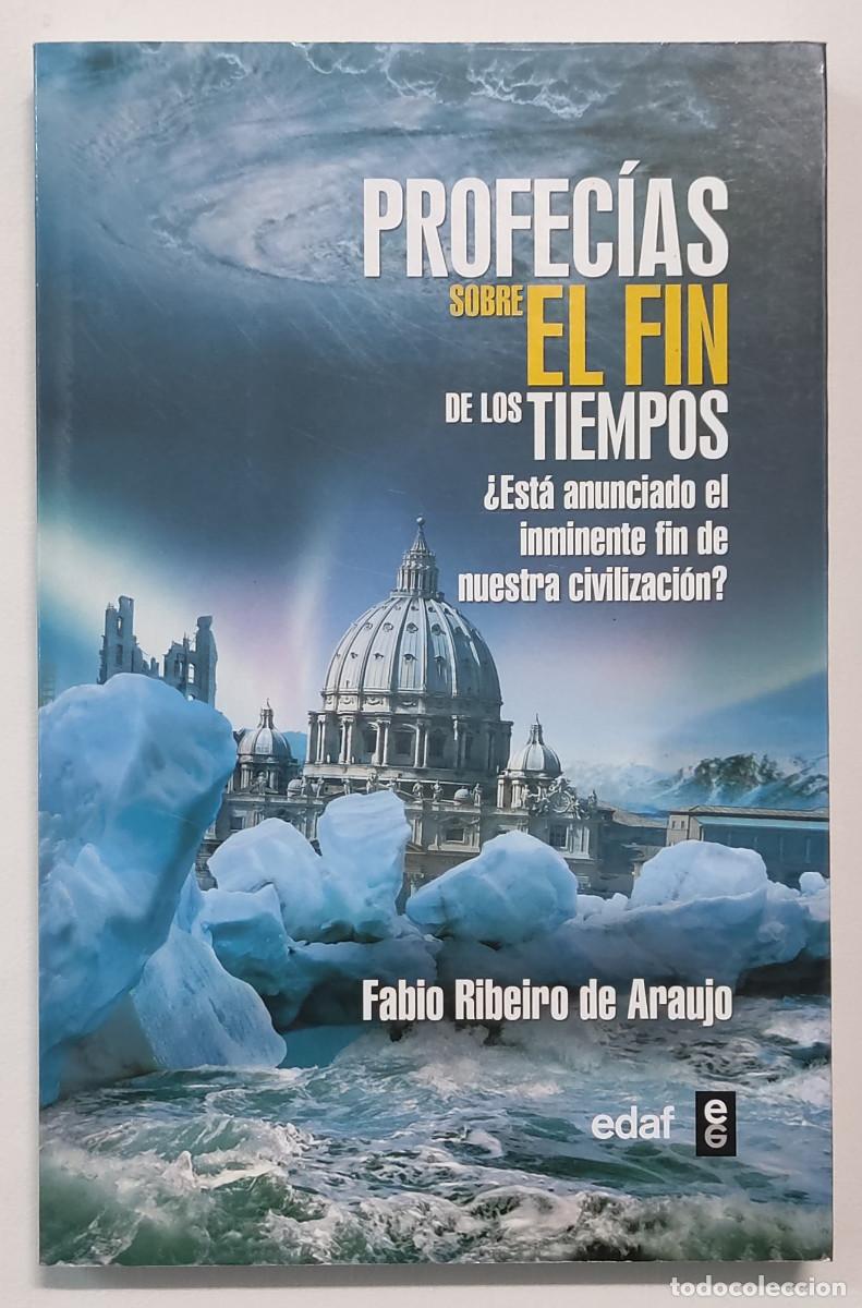Libros de segunda mano: PROFEC&Iacute;AS SOBRE EL FIN DE LOS TIEMPOS. LIBRO NUEVO!!! - Foto 1