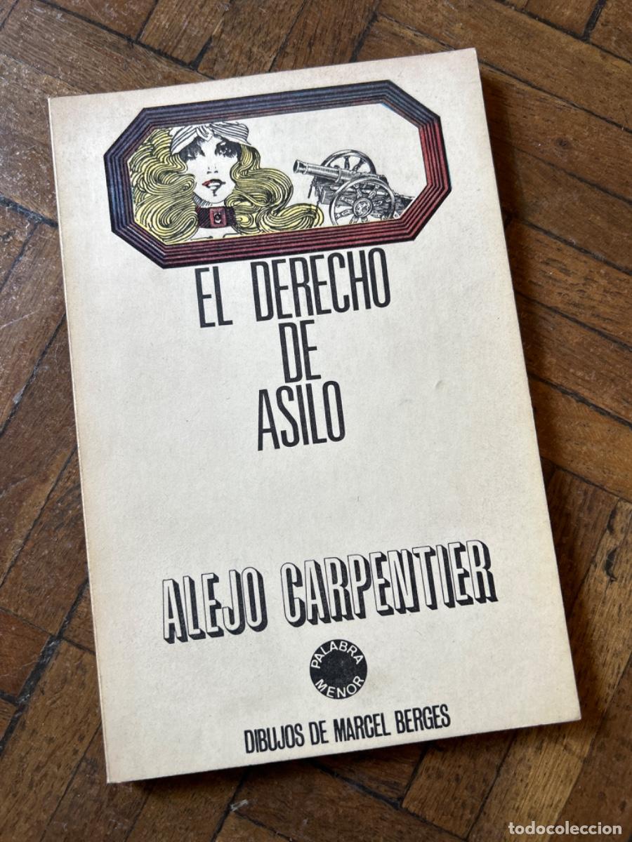 Libros de segunda mano: El derecho de asilo - Alejo Carpentier - Foto 1