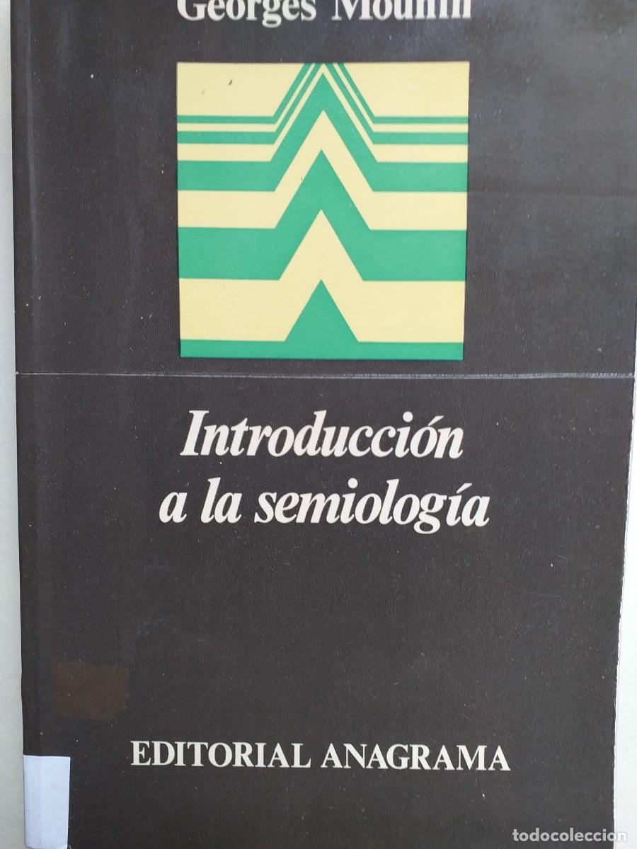Libros de segunda mano: introducci&oacute;n a la semiolog&iacute;a Georges Mounin - Foto 1