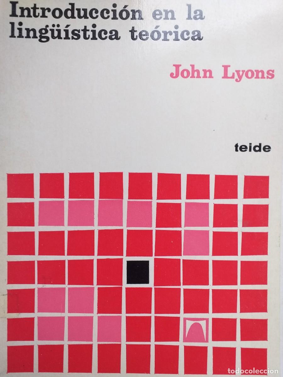 Libros de segunda mano: introducci&oacute;n en la ling&uuml;&iacute;stica te&oacute;rica John Lyons - Foto 1