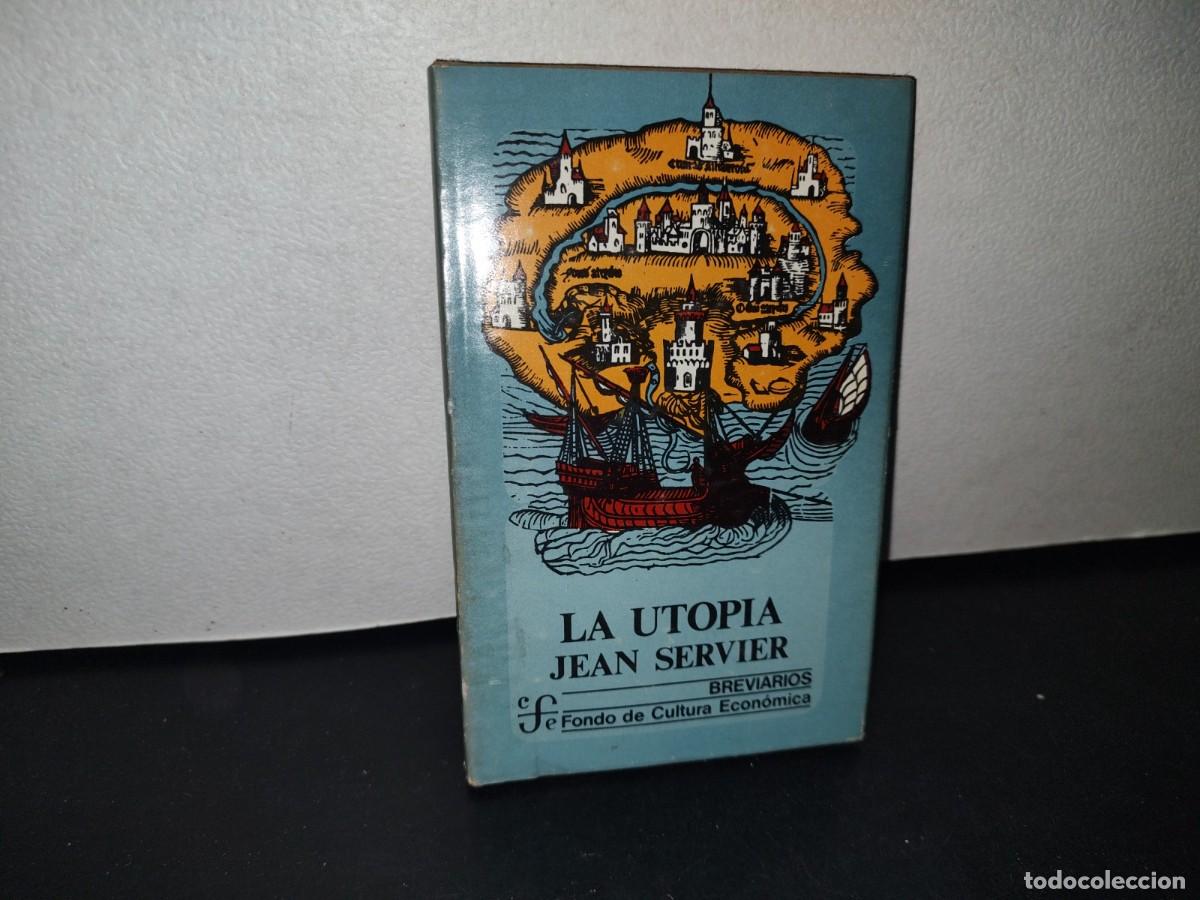Libros de segunda mano: 73- LA UTOP&Iacute;A - JEAN SERVIER - 1982 - Foto 1
