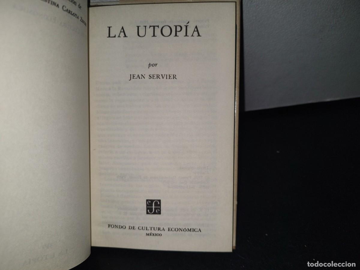 Libros de segunda mano: 73- LA UTOP&Iacute;A - JEAN SERVIER - 1982 - Foto 5