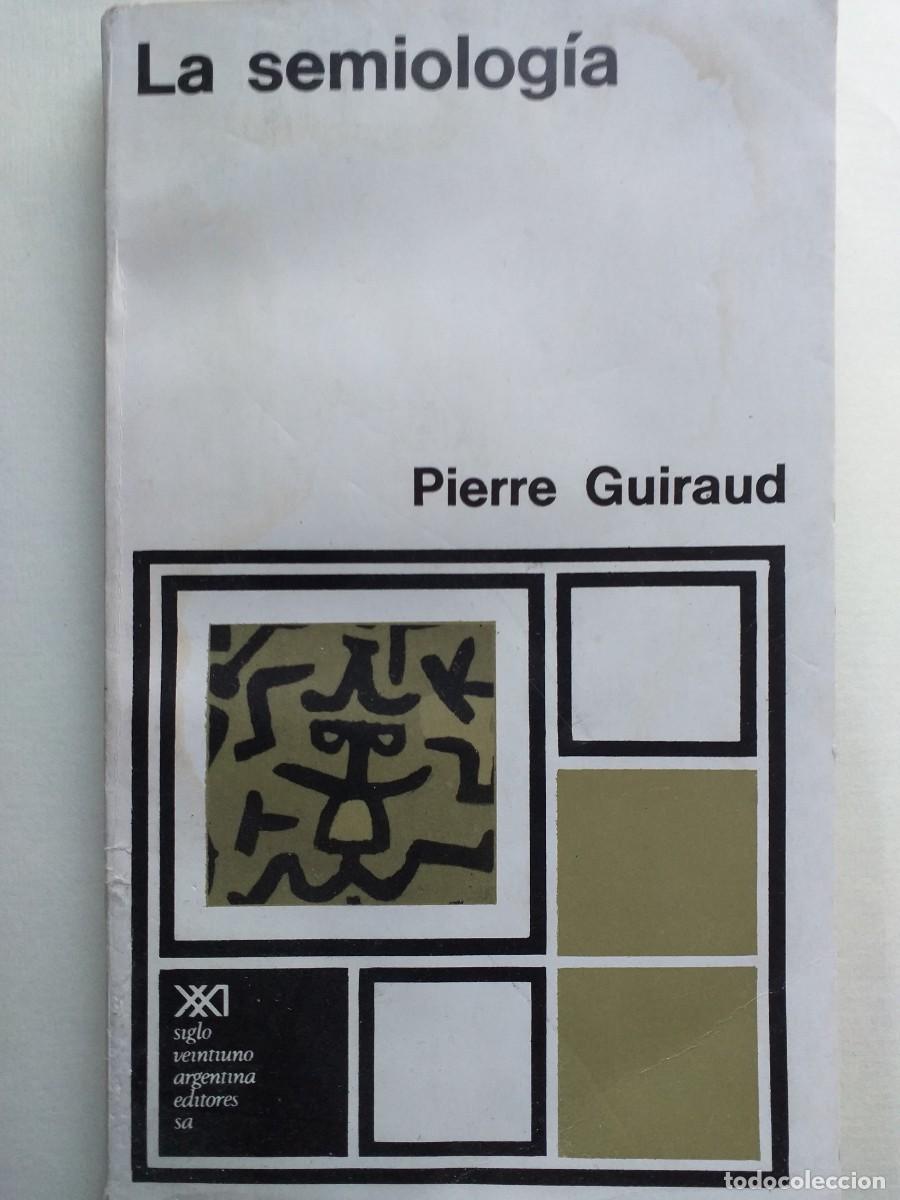 Libros de segunda mano: la semiolog&iacute;a Pierre Guiraud - Foto 1