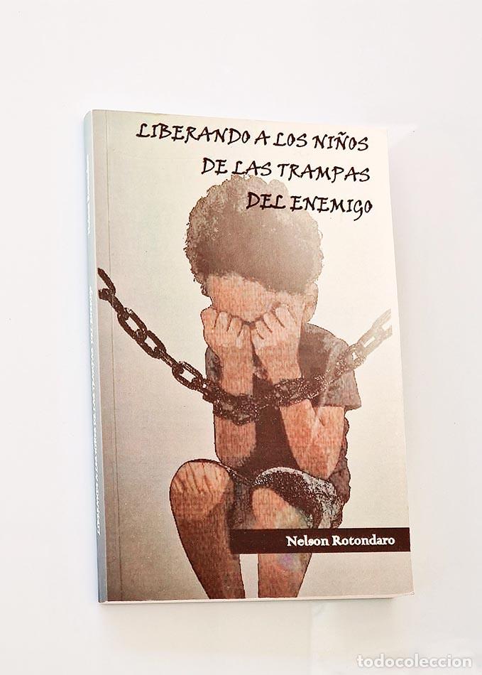Livres d'occasion: LIBERANDO A LOS NI&Ntilde;OS DE LAS TRAMPAS DEL ENEMIGO - ROTONDARO, Nelson