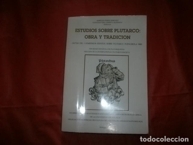 Libros de segunda mano: ESTUDIOS SOBRE PLUTARCO, OBRA Y TRADICI&Oacute;N. - Foto 1