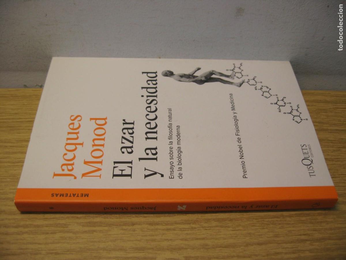 Libros de segunda mano: JACQUES MONOD. EL AZAR Y LA NECESIDAD. EDITORES TUSQUETS 2016 - Foto 2