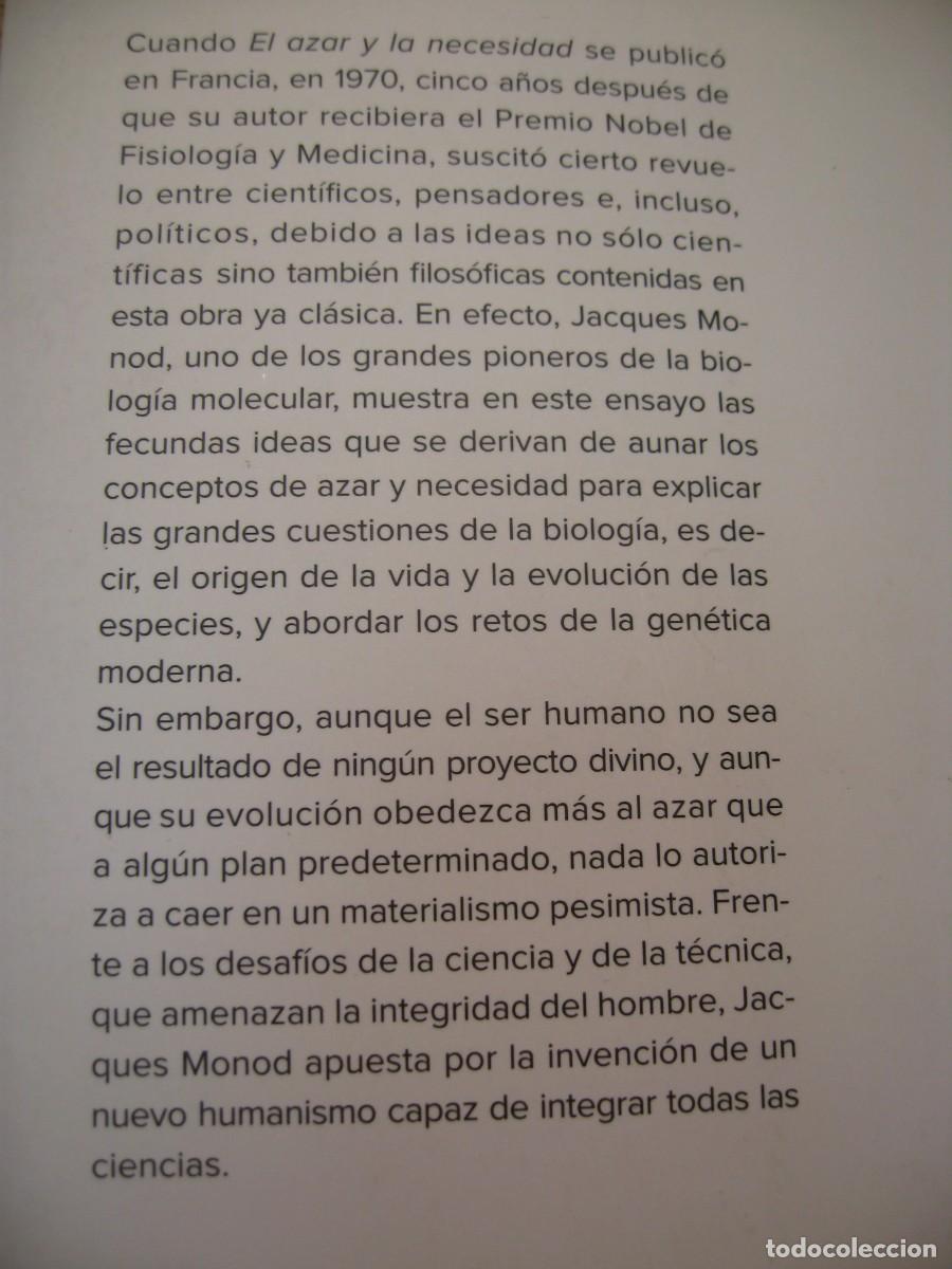 Libros de segunda mano: JACQUES MONOD. EL AZAR Y LA NECESIDAD. EDITORES TUSQUETS 2016 - Foto 13