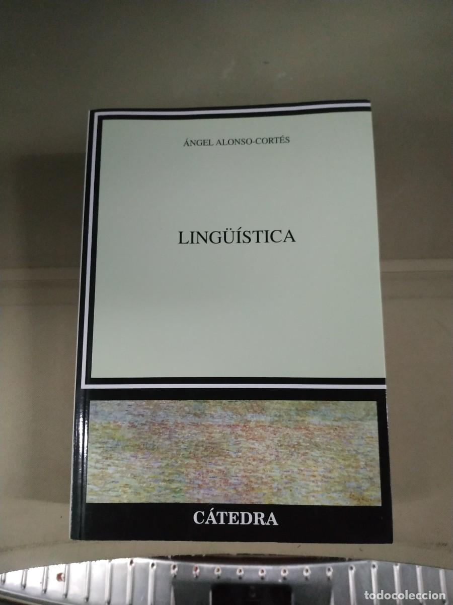 Libros de segunda mano: Ling&uuml;&iacute;stica - &Aacute;ngel Alonso - Cort&eacute;s. C&aacute;tedra - Foto 1