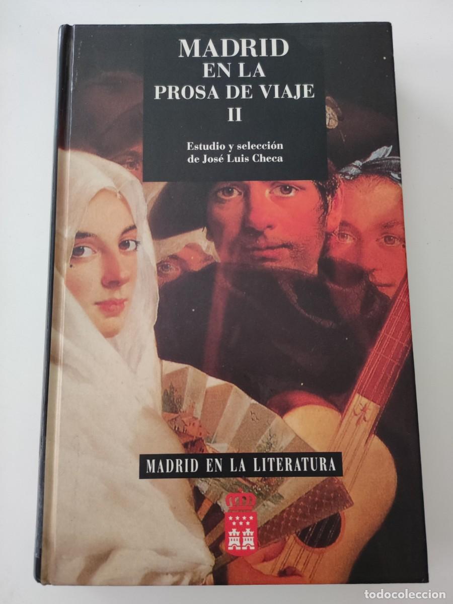 Second hand books: Madrid en la prosa de viajes. Volumen II