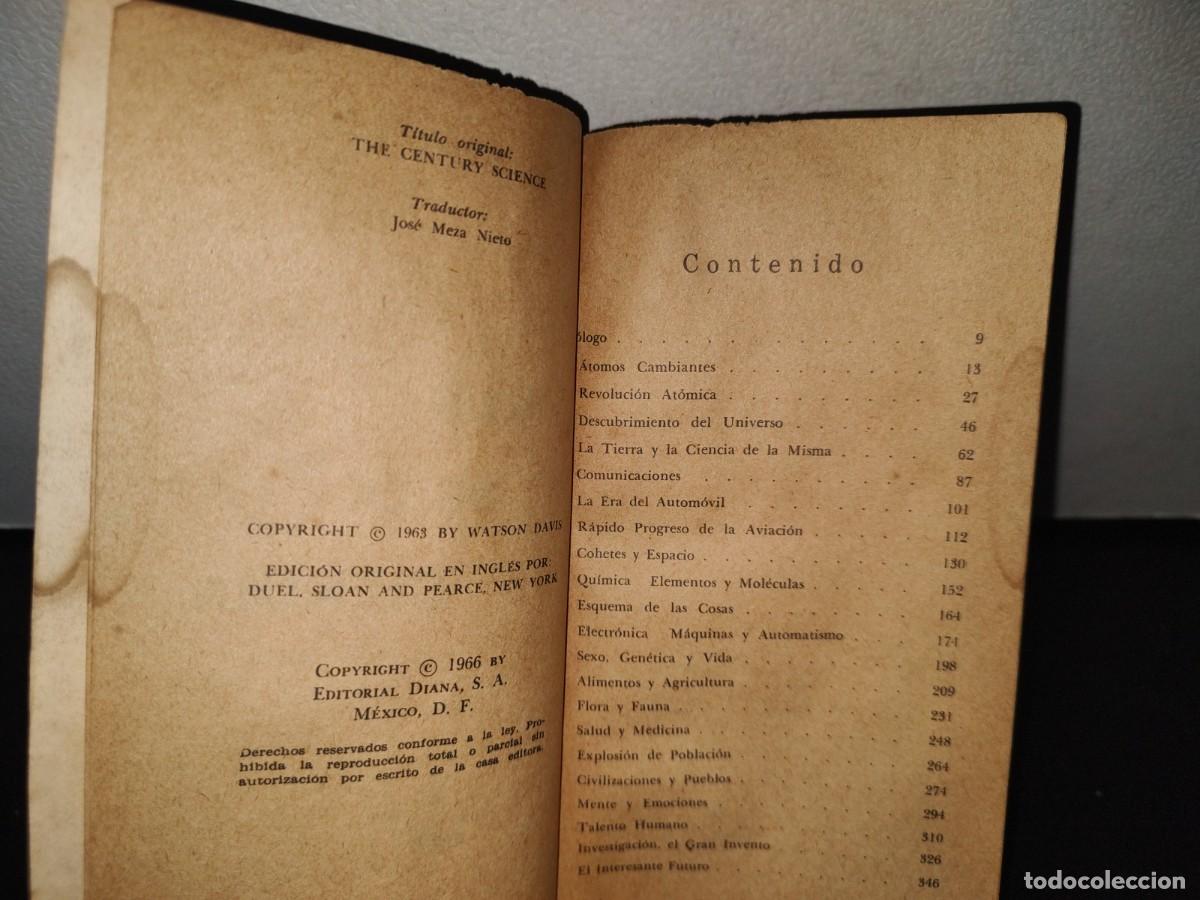 Libros de segunda mano: 13- EL SIGLO DE LA CIENCIA - WATSON DAVIS - PRIMERA EDICI&Oacute;N 1966 - Foto 6