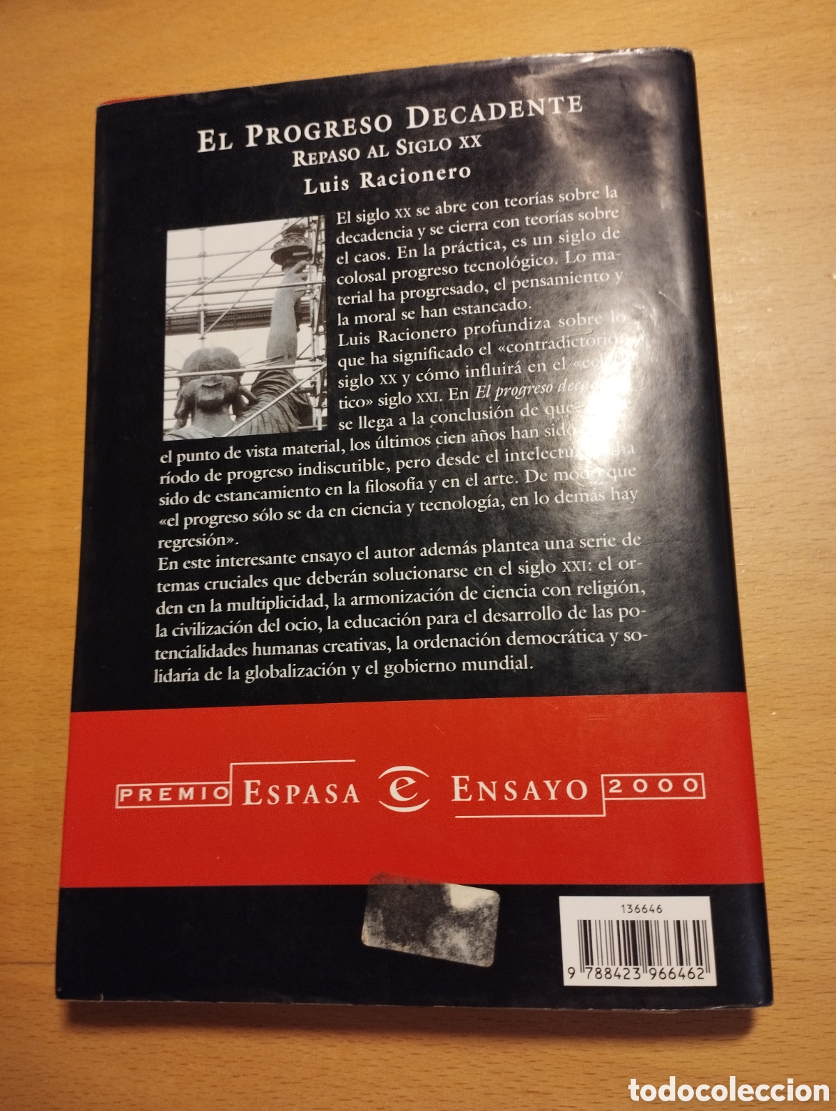 Libros de segunda mano: EL PROGRESO DECADENTE. REPASO AL SIGLO XX (LUIS RACIONERO) - Foto 4