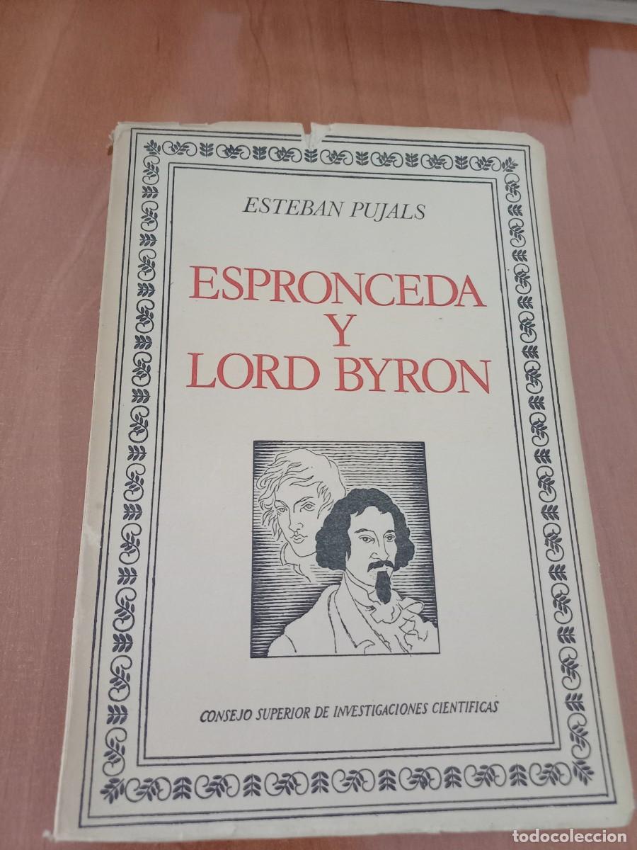 Libros de segunda mano: ESPRONCEDA Y LORD BYRON .-ESTEBAN PUJALS - Foto 1