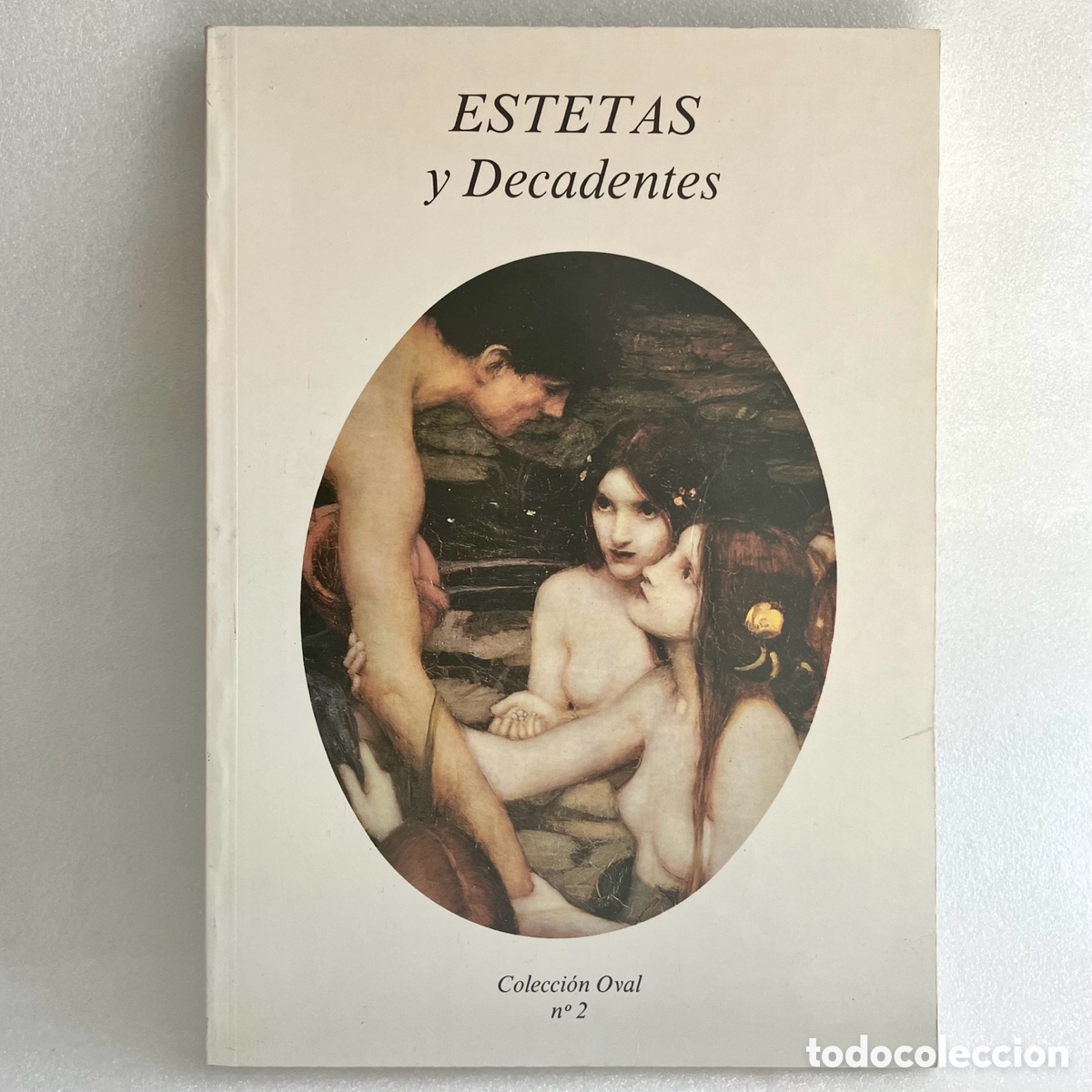 Libros de segunda mano: Estetas y decadentes. Primera edici&oacute;n 1985 - Foto 2