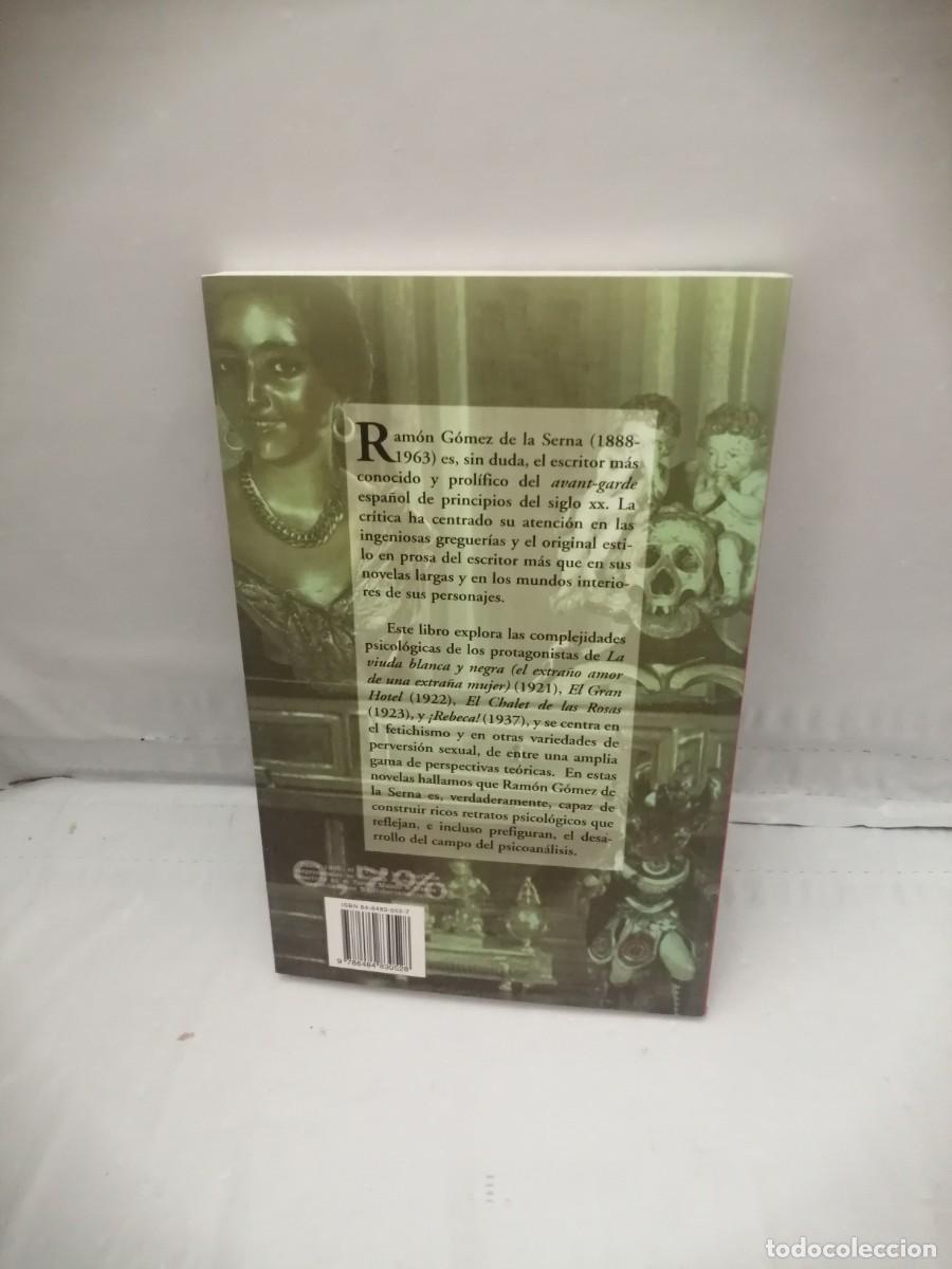 Libros de segunda mano: Fetichismo y perversi&oacute;n. En la novela de Ram&oacute;n G&oacute;mez de la Serna (Primera edici&oacute;n) - Foto 2