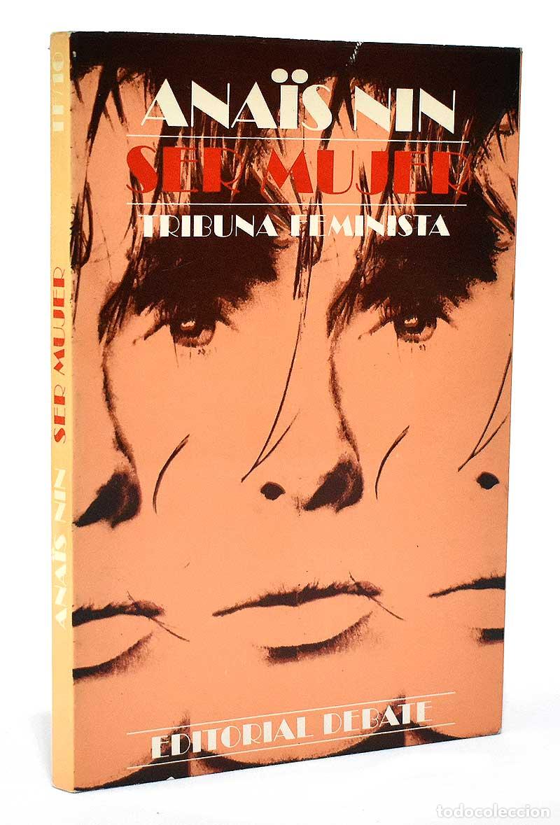 Libros de segunda mano: Ser mujer - Ana&iuml;s Nin - Foto 1