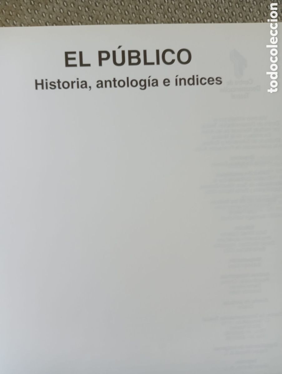 Libros de segunda mano: El P&uacute;blico. Historia, antolog&iacute;a e indices - Foto 2