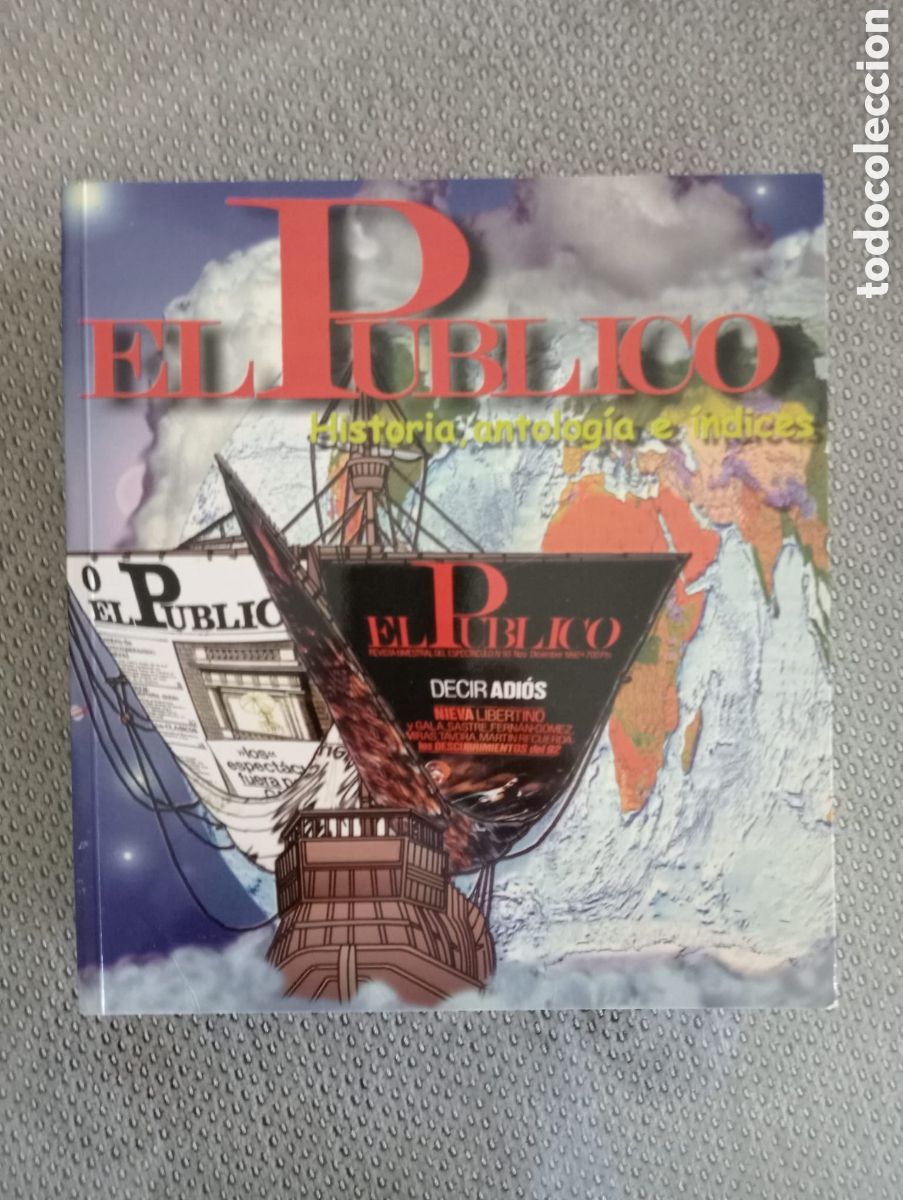 Libros de segunda mano: El P&uacute;blico. Historia, antolog&iacute;a e indices - Foto 1