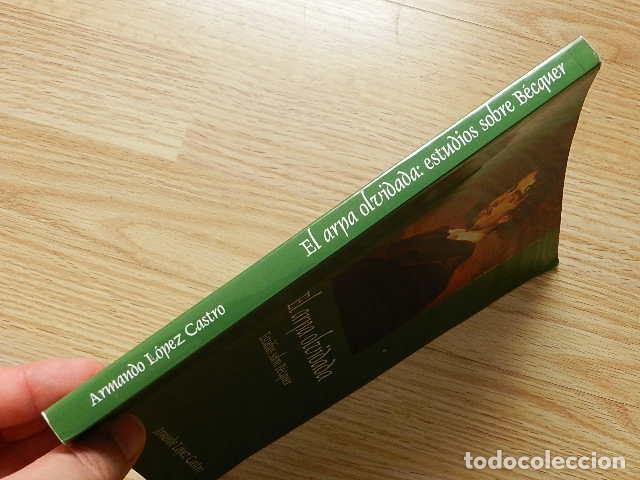Libros de segunda mano: El arpa olvidada Estudios sobre B&eacute;cquer de Armando L&oacute;pez Castro a&ntilde;o 2002 - Foto 3