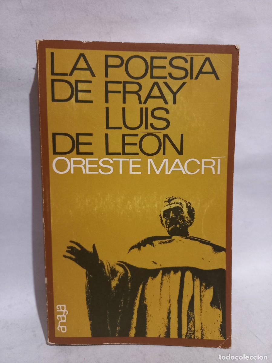 Gebrauchte B&uuml;cher: Oreste Macr&iacute; - La Poes&iacute;a de Fray Luis de Leon - Primera edici&oacute;n - 1970