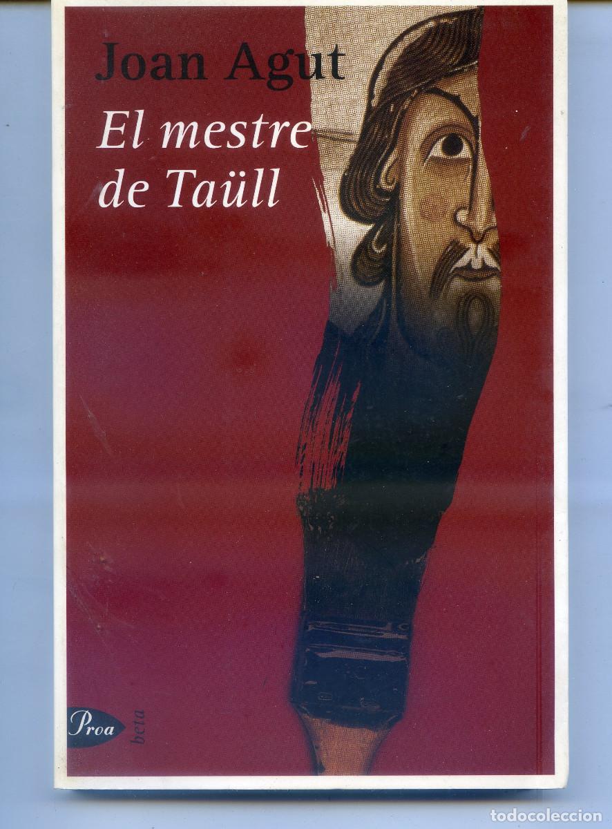 Libros de segunda mano: AGUT, Joan. El mestre de Ta&uuml;ll. - Foto 1