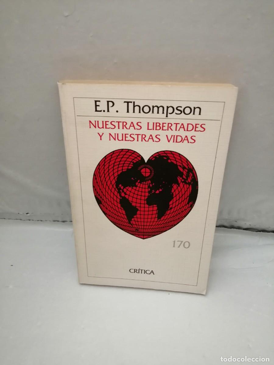 Libros de segunda mano: NUESTRAS LIBERTADES Y NUESTRAS VIDAS (Primera edici&oacute;n) - Foto 1