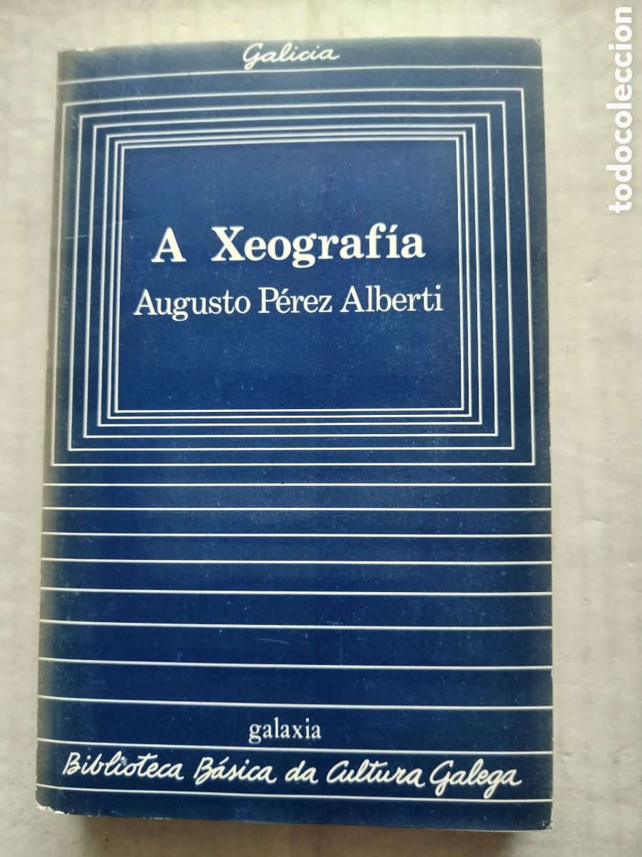 Libros de segunda mano: A XEOGRAFIA/AUGUSTO P&Eacute;REZ ALBERTI - Foto 1