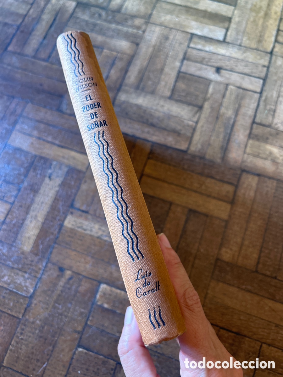 Libros de segunda mano: El poder de so&ntilde;ar - Colin Wilson - Luis de Caralt (1965) - Foto 4