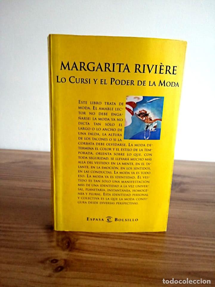 Libros de segunda mano: LO CURSI Y EL PODER DE LA MODA. RIVI&Eacute;RE, MARGARITA. ESPASA. 1 &ordf; ED. 1998 - Foto 1