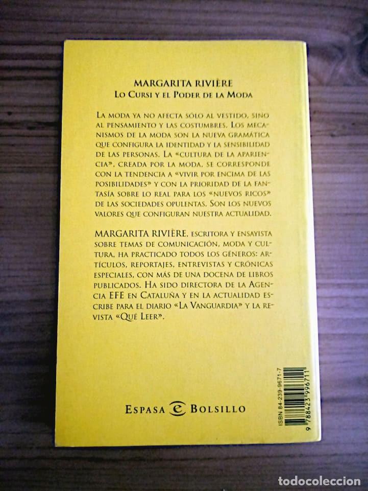 Libros de segunda mano: LO CURSI Y EL PODER DE LA MODA. RIVI&Eacute;RE, MARGARITA. ESPASA. 1 &ordf; ED. 1998 - Foto 4