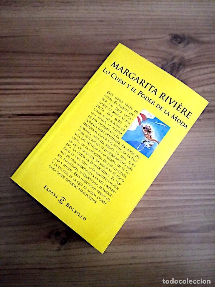Libros de segunda mano: LO CURSI Y EL PODER DE LA MODA. RIVI&Eacute;RE, MARGARITA. ESPASA. 1 &ordf; ED. 1998 - Foto 10