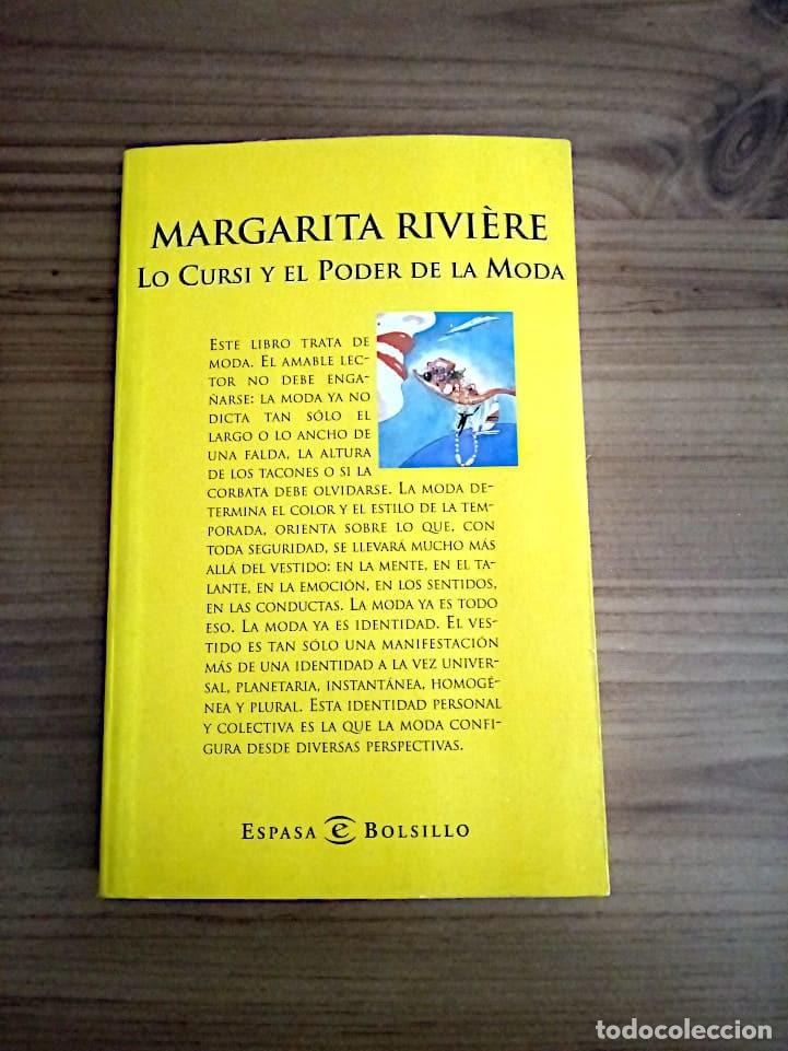 Libros de segunda mano: LO CURSI Y EL PODER DE LA MODA. RIVI&Eacute;RE, MARGARITA. ESPASA. 1 &ordf; ED. 1998 - Foto 2