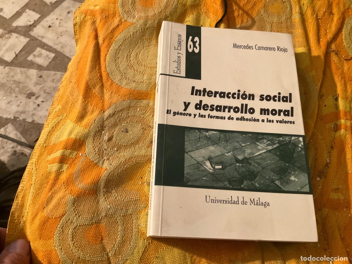 Livres d'occasion: Interacci&oacute;n social y desarrollo moral. Mercedes Camarero Rioja.