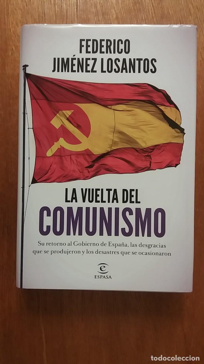 Second hand books: LA VUELTA DEL COMUNISMO, FEDERICO JIMENEZ LOSANTOS, ESPASA