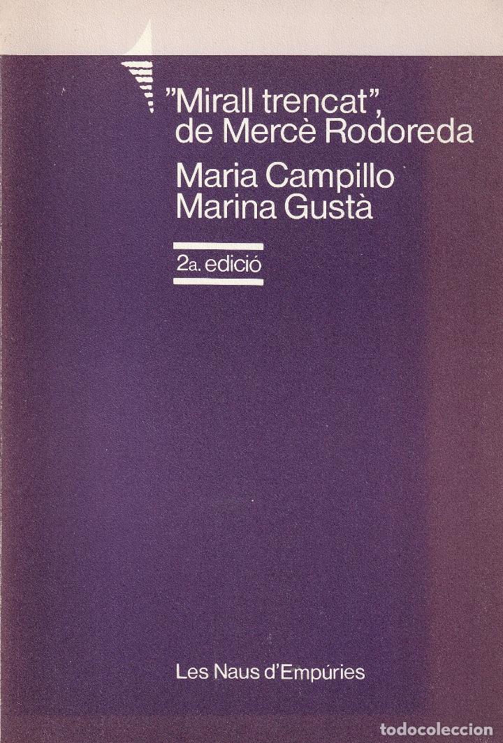 Libros de segunda mano: &rdquo;Mirall trencat&rdquo; de Merc&ograve; Rodoreda - Foto 1