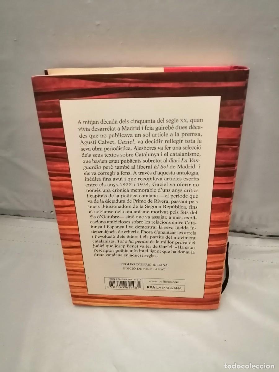 Libros de segunda mano: TOT SHA PERDUT (tapa dura) - Foto 2