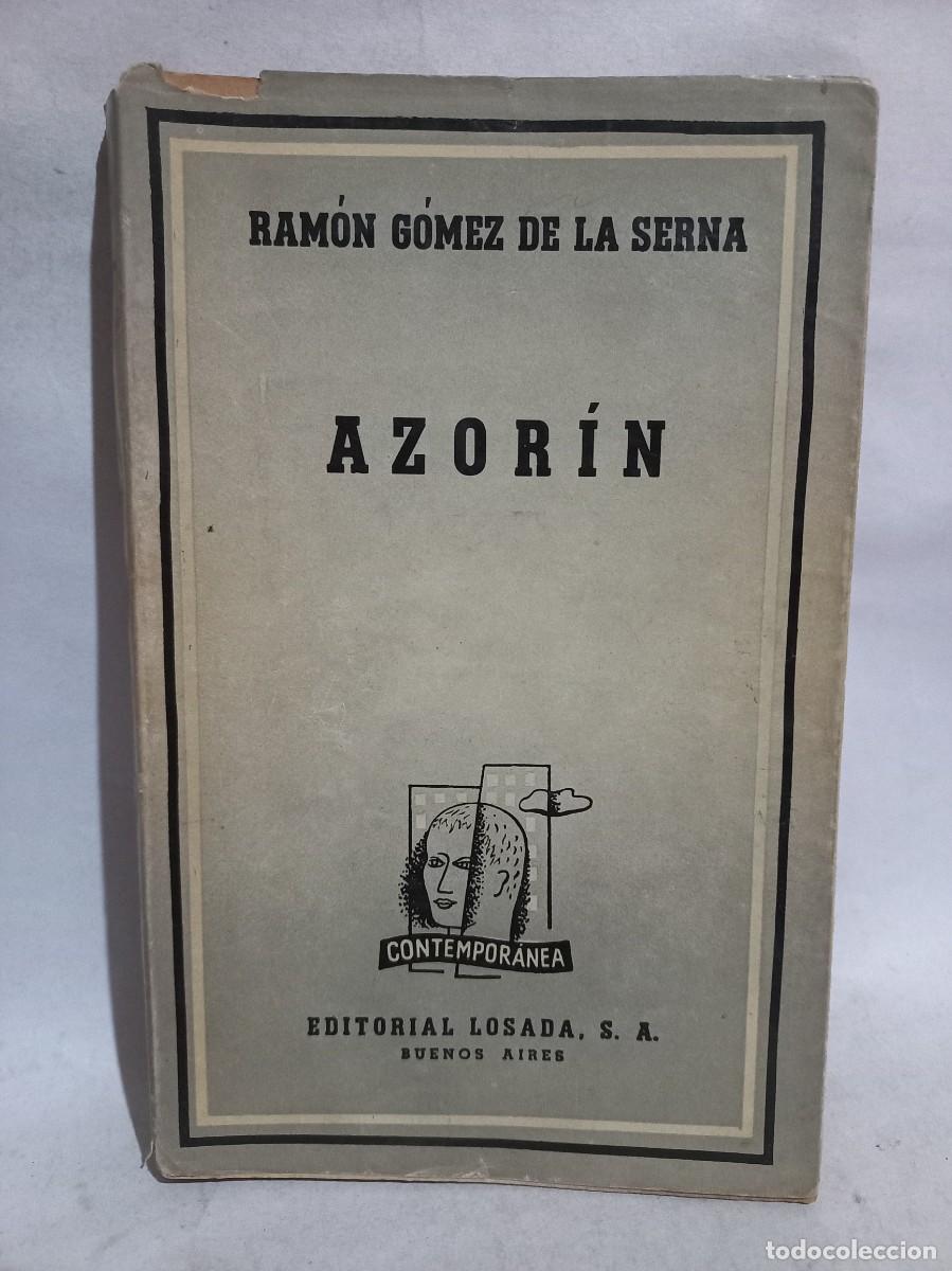 Libros de segunda mano: Ram&oacute;n G&oacute;mez de la Serna - Azor&iacute;n - 1942 - Foto 1