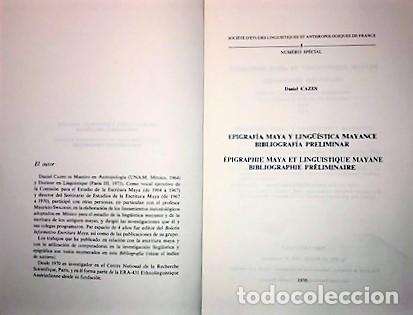 Libros de segunda mano: DANIEL CAZES ... EPIGRAPHIE MAYA ET LINGUISTIQUE MAYANE ... 1976 - Foto 2