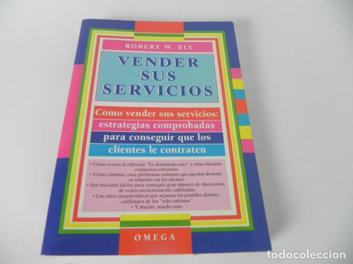 Libros de segunda mano: VENDER SUS SERVICIOS (ROBERT W. BLY) OMEGA-1994 - Foto 2