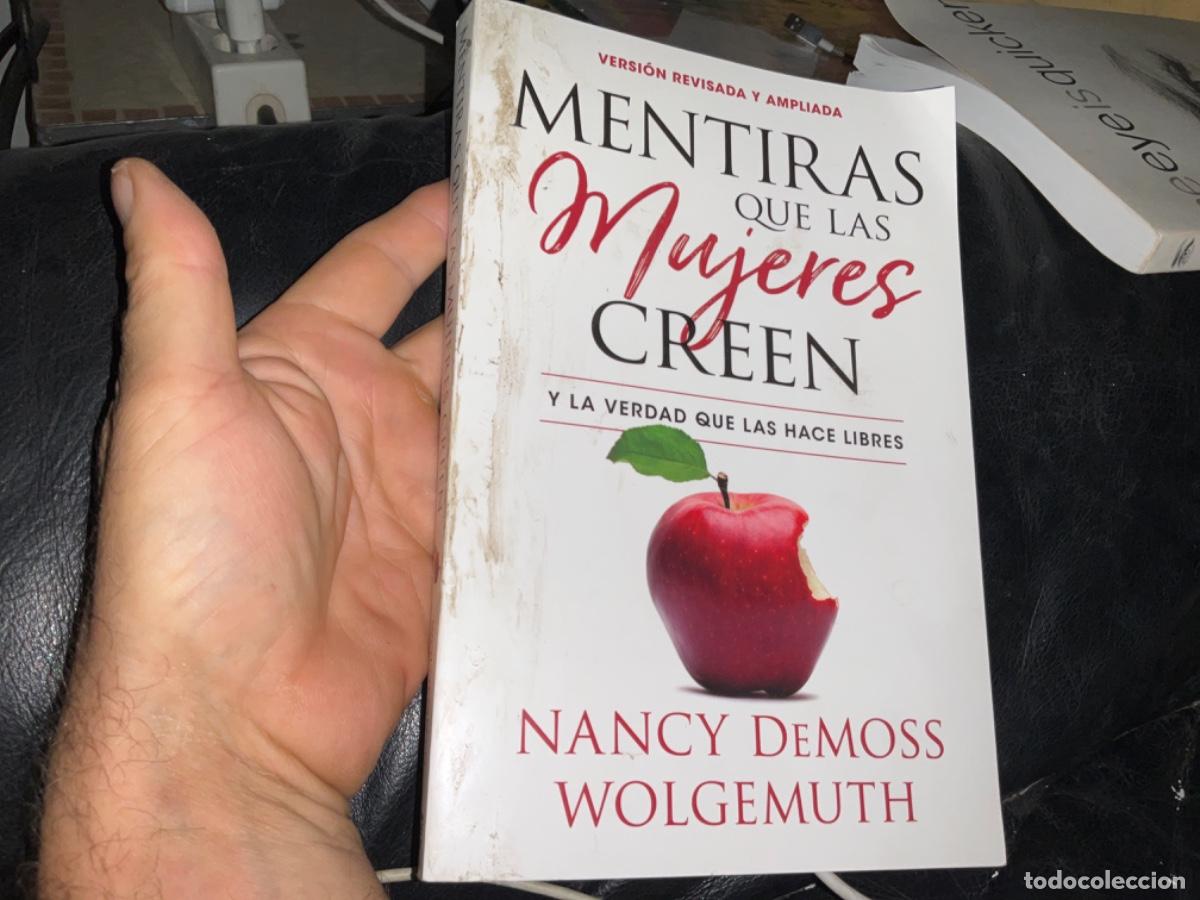 Second hand books: Mentiras que las mujeres creen y la verdad que las hara libres nancy demoss wolgemuth