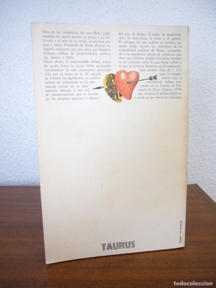 Libros de segunda mano: STEPHEN GILMAN: LA CELESTINA: ARTE Y ESTRUCTURA (TAURUS, 1982) - Foto 3