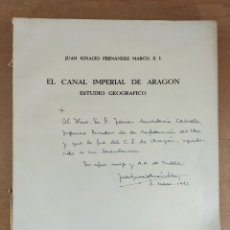 Libros de segunda mano: EL CANAL IMPERIAL DE ARAGON. ESTUDIO GEOGRAFICO / JUAN I. FERNANDEZ MARCO / 1961