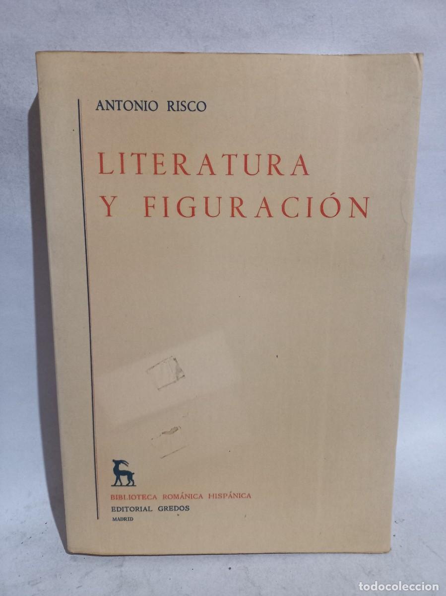 Libros de segunda mano: Antonio Risco - Literatura y Figuraci&oacute;n - Primera edici&oacute;n - 1982 - Foto 1
