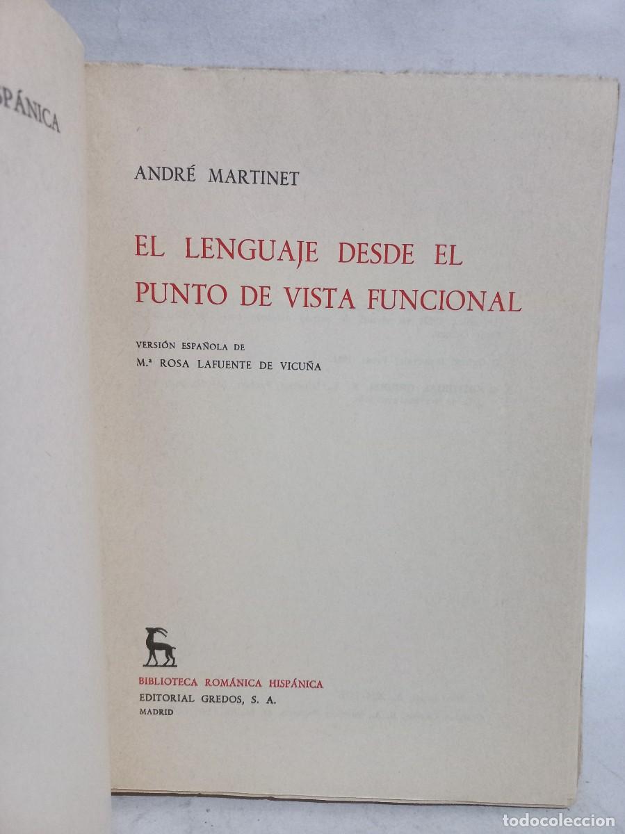 Libros de segunda mano: Andr&eacute; Martinet - El Lenguaje desde el Punto de Vista Funcional - 1971 - Foto 3